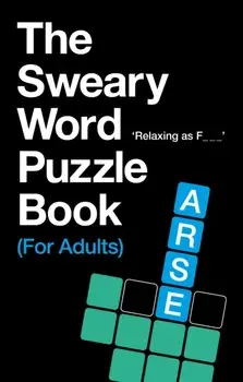 The Sweary Word Puzzle Book (For Adults), Paperback/C. Hill