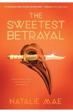 The Sweetest Betrayal - Natalie Mae