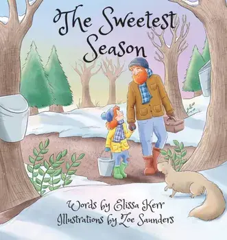 The Sweetest Season, Hardcover/Elissa Kerr