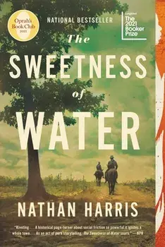 The Sweetness of Water (Oprah's Book Club), Paperback/Nathan Harris