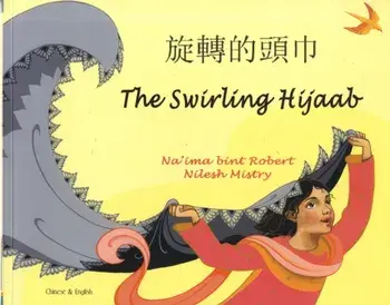 The Swirling Hijaab in Chinese and English, Paperback/Na'ima bint Robert