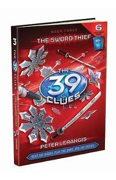 The Sword Thief (the 39 Clues, Book 3), Volume 3 - Peter Lerangis