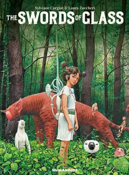 The Swords of Glass, Paperback/Sylviane Corgiat