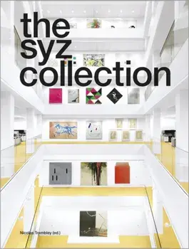 The Syz Collection, Paperback/Nicolas Trembley