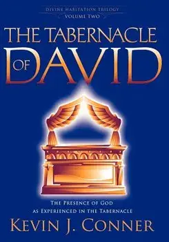 The Tabernacle of David, Paperback/Kevin J. Conner