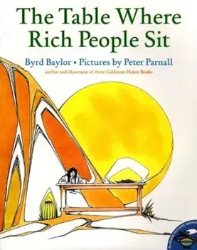 The Table Where Rich People Sit, Paperback/Byrd Baylor