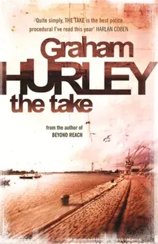The Take, Paperback/Graham Hurley