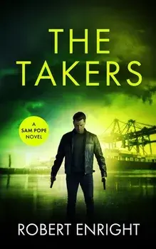 The Takers, Paperback/Robert Enright