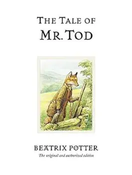 The Tale of Mr. Tod, Hardcover/Beatrix Potter