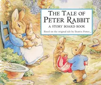 The Tale of Peter Rabbit Story Board Book, Hardcover/Beatrix Potter
