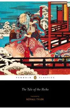 The Tale of the Heike - Royall Tyler