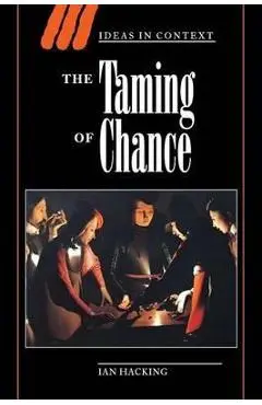 The Taming of Chance - Ian Hacking