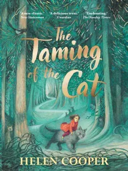 The Taming of the Cat. Main, Paperback/Helen Cooper