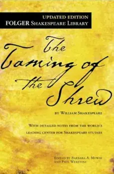 The Taming of the Shrew, Paperback/William Shakespeare