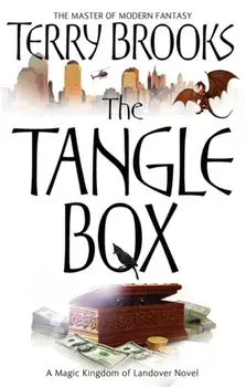 The Tangle Box. The Magic Kingdom of Landover, vol 4, Paperback/Terry Brooks