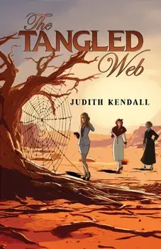 The Tangled Web, Paperback/Judith Kendall