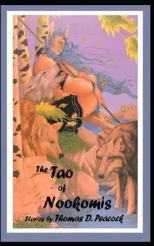 The Tao of Nookomis, Paperback/Rabbett Before Horses Strickland