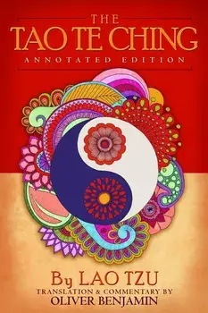 The Tao Te Ching: Annotated Edition, Paperback/Lao Tzu