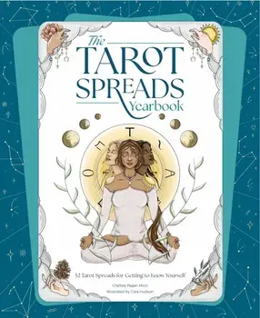 The Tarot Spreads Yearbook. 52 Tarot Spreads for Getting to Know Yourself, Paperback/Chelsey Pippin Mizzi