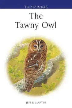The Tawny Owl, Hardback/Jeff Martin