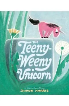 The Teeny-Weeny Unicorn - Shawn Harris