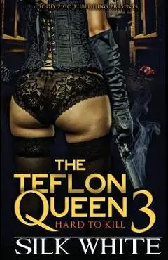 The Teflon Queen PT 3 - Silk White