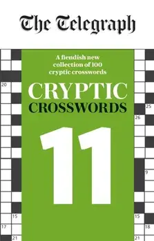 The Telegraph Cryptic Crosswords 11, Paperback/Telegraph Media Group Ltd