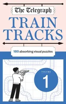 The Telegraph Train Tracks Volume 1, Paperback/Telegraph Media Group Ltd