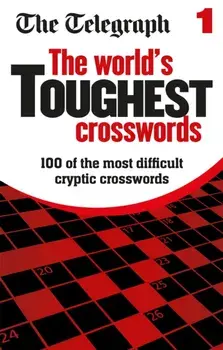 The Telegraph World's Toughest Crosswords, Paperback/Telegraph Media Group Ltd