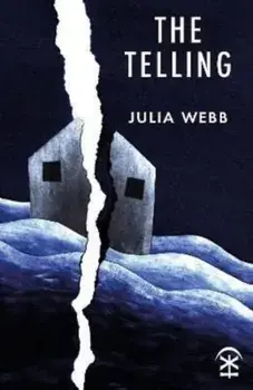 The Telling, Paperback/Julia Webb