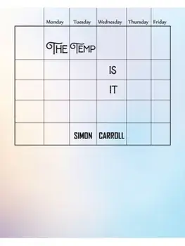 The Temp Is It, Paperback/Simon Carroll