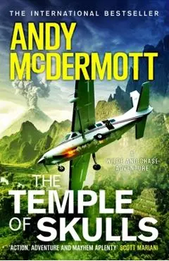 The Temple of Skulls (Wilde/Chase 16) - Andy Mcdermott
