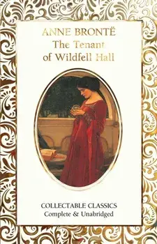 The Tenant of Wildfell Hall. New ed, Hardback/Anne Bronte