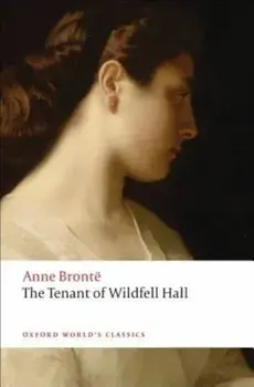 The Tenant of Wildfell Hall, Paperback/Anne Bronte