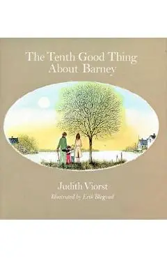 The Tenth Good Thing about Barney - Judith Viorst