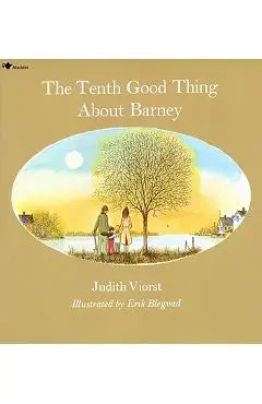 The Tenth Good Thing about Barney - Judith Viorst