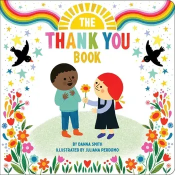 The Thank You Book, Board Books/Danna Smith