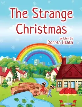 The The Strange Christmas, Paperback/Dorren Heath