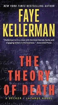 The Theory of Death/Faye Kellerman
