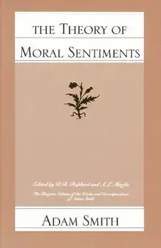 The Theory of Moral Sentiments, Paperback/Adam Smith