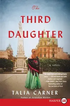 The Third Daughter, Paperback/Talia Carner