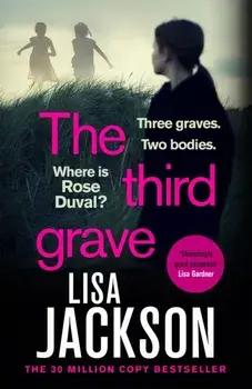 The Third Grave. an absolutely gripping and twisty crime thriller from the New York Times bestselling author, Paperback/Lisa Jackson
