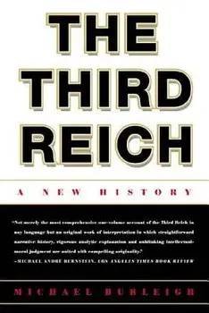 The Third Reich: A New History, Paperback/Michael Burleigh