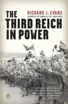 The Third Reich in Power, Paperback/Richard J. Evans