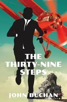 The Thirty-Nine Steps (Warbler Classics Annotated Edition), Paperback/John Buchan
