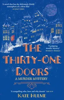 The Thirty-One Doors. The gripping murder mystery perfect to read this Halloween, Paperback/Kate Hulme