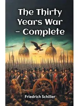 The Thirty Years War — Complete, Paperback/***