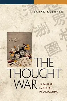 The Thought War, Paperback/Barak Kushner