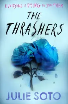 The Thrashers, Paperback/Julie Soto