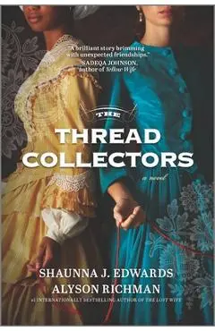 The Thread Collectors - Shaunna J. Edwards